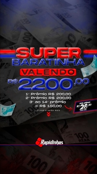 34° SUPER RAPIDINHA VALENDO R$ 2.200,00 14 PREMIOS!! V0L.02