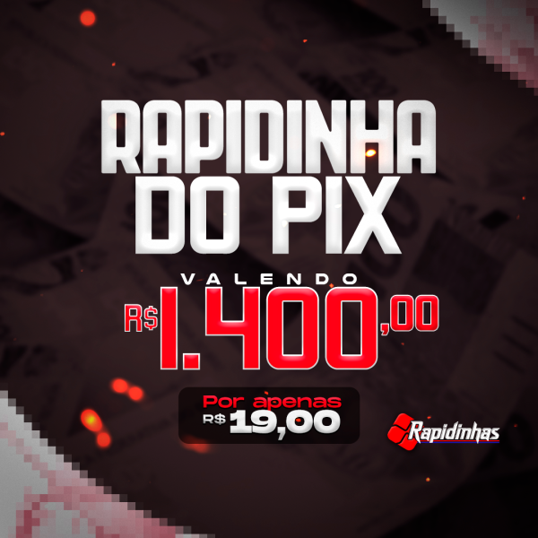 01º RAPIDINHA VALENDO R$ 1.400,00! 