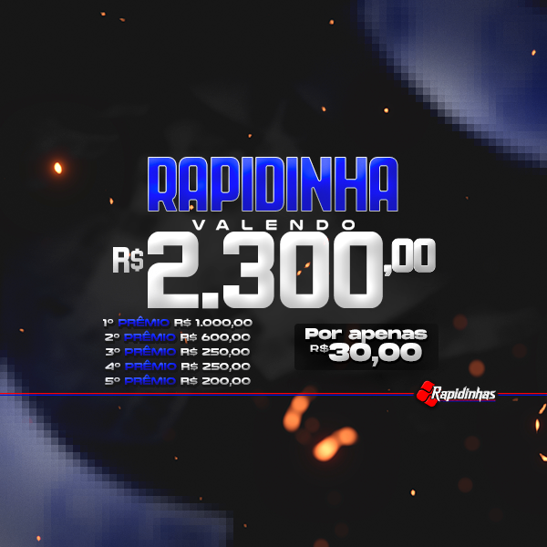 16° RAPIDINHA VALENDO R$ 2.300,00!!