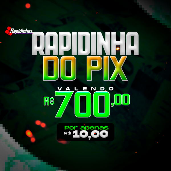 33º RAPIDINHA VALENDO R$ 700,00! 