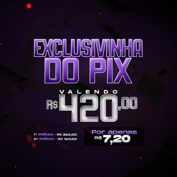 04º RAPIDINHA VALENDO R$ 420,00 EM 2 PRÊMIOS!! 