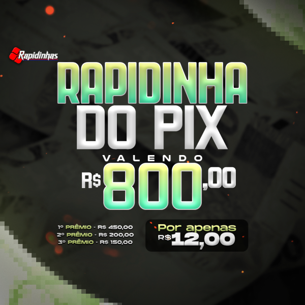 49º RAPIDINHA VALENDO R$ 800,00 EM 3 PRÊMIOS!! 