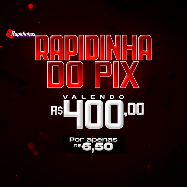 44º RAPIDINHA VALENDO R$ 400,00! 