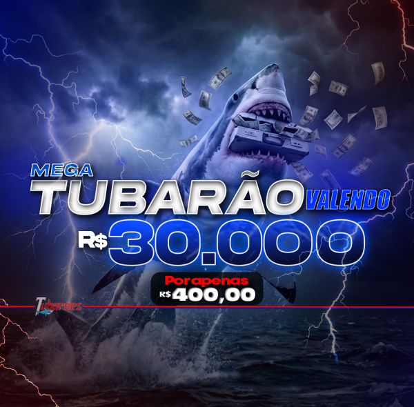 26° - MEGA TUBA VALENDO R$ 30.000 + TOP COMPRADOR VOL 00
